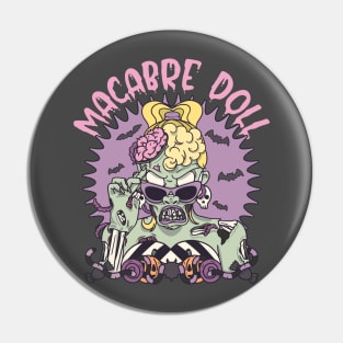 Macabre Doll Zombie Girl Pin