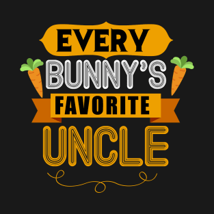 MENS EVERY BUNNYS FAVORITE UNCLE SHIRT CUTE EASTER GIFT T-Shirt