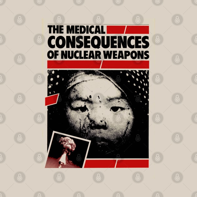 The Medical Consequences of Nuclear Weapons by Distant War