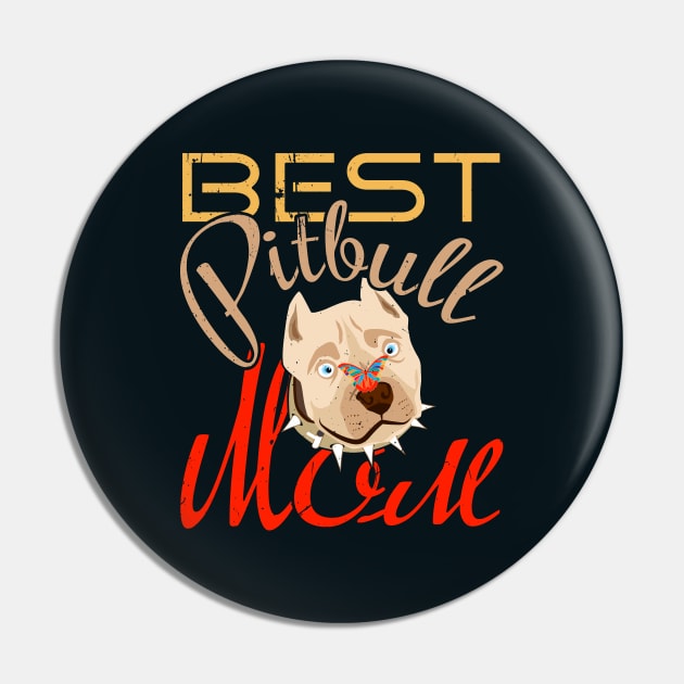 Best Pitbull Mom Womens Pitbull Gift Pin by Sofiia Golovina