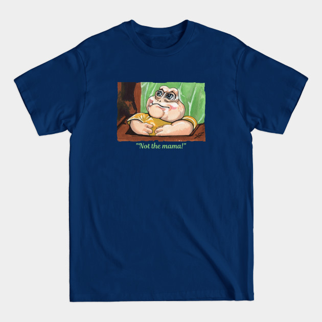 Baby Sinclair Not the mama! - Dinosaurs - T-Shirt