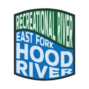 East Fork Hood River Recreational River wave T-Shirt