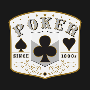 Poker 1800s T-Shirt