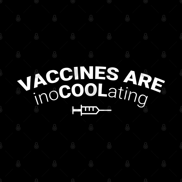 Vaccines Are Inocoolating Covid by DnlDesigns