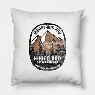 Mountains, Hiking, Nature, and Shit Pillow