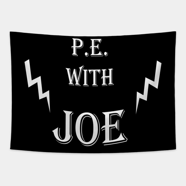 PE with Joe Tapestry by Maya Designs CC