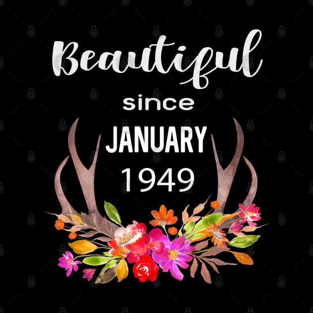 Beautiful Since January 1949 Boho Floral Birthday Gift Women Girls Ladies by familycuteycom