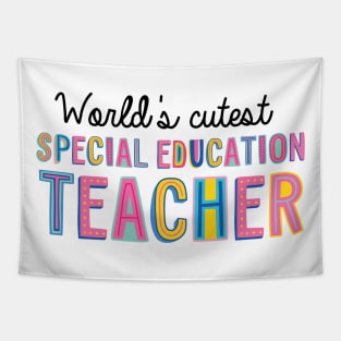 Special Education Teacher Gifts | World's cutest Special Education Teacher Tapestry