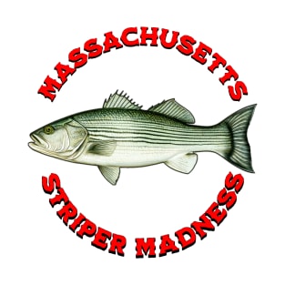 Striper Madness Massachusetts Striped Bass Fishing T-Shirt