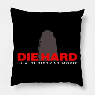 Die hard is a Christmas Movie - Funny Satire Pillow