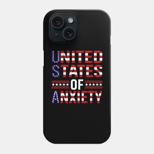 United States Of Anxiety Phone Case