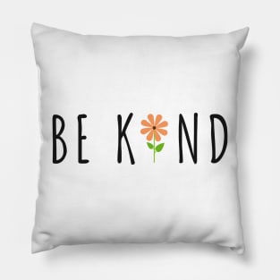 Be Kind Pillow