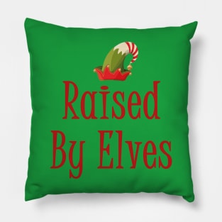 Raised By Elves Cute Elf Family Pillow