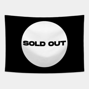 Sold Out Circle (White) Tapestry