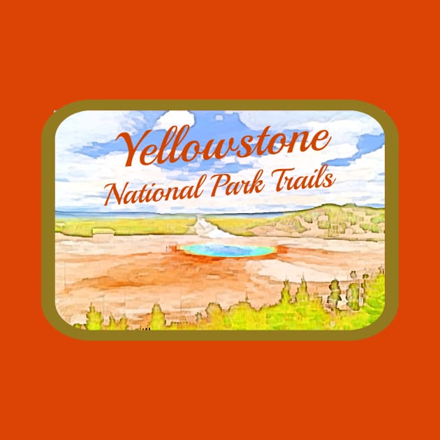 Yellowstone National Park Trails by numpdog