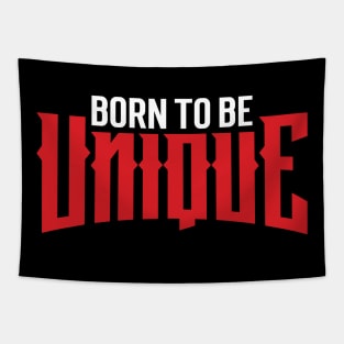 Born to be unique Tapestry