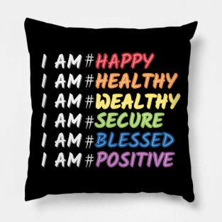 Daily Motivational Affirmation Mantra Self Love Quote Design Pillow