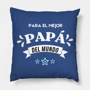 Para el mejor Papá del Mundo. Idea de regalo para papá en su día. Día del Padre Pillow