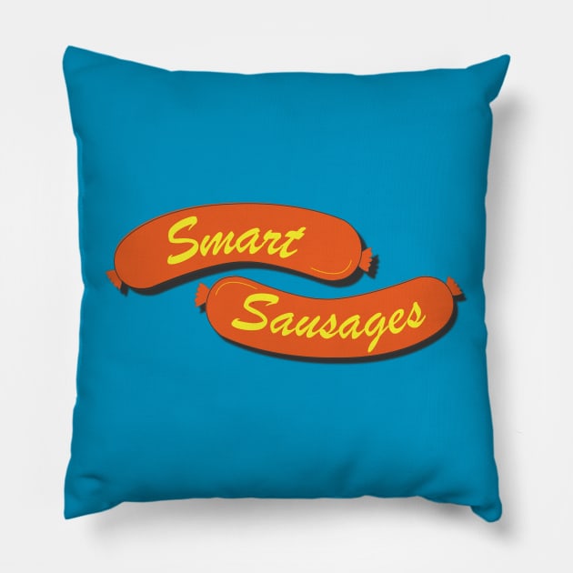 Smart Sausages Pillow by Eugene and Jonnie Tee's