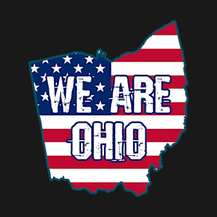 We are Ohio USA T-Shirt