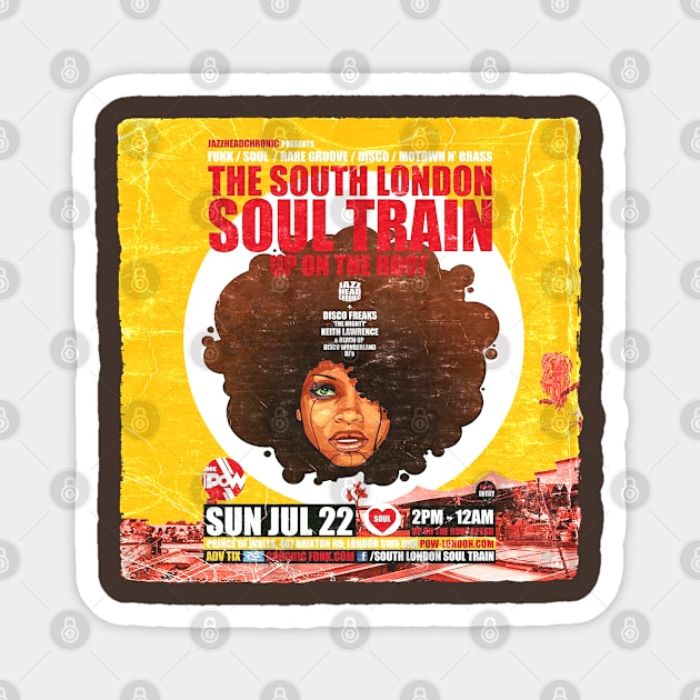 POSTER TOUR - SOUL TRAIN THE SOUTH LONDON 23 Magnet by Promags99