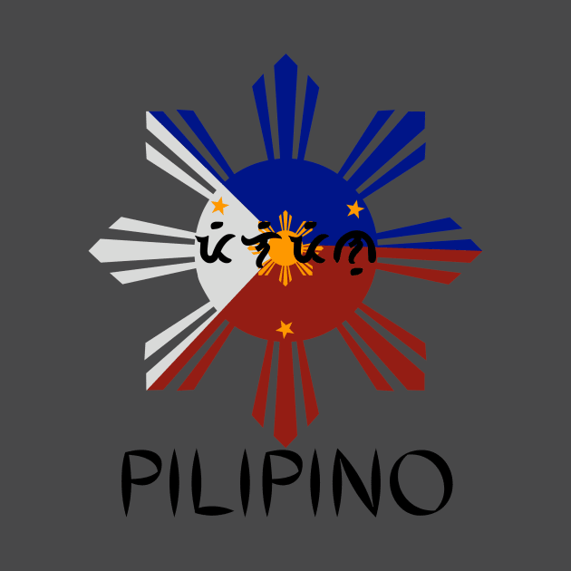 Filipino Pride Pilipino in Baybayin by NewbieTees