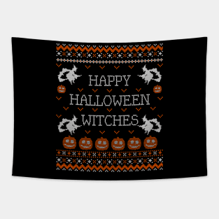 Happy Halloween Witches Funny Ugly Sweater Themed Halloween Gift For Men Women and Kids Tapestry