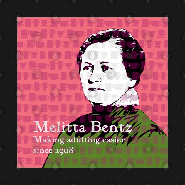 Making adulting easier: Melitta Bentz by candhdesigns