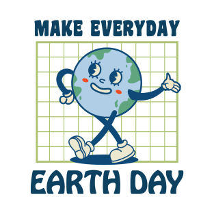 Make Everyday Earth Day T-Shirt