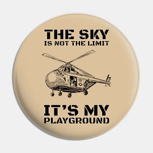 Vintage Helicopter The Sky Is My Playground Pin