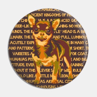 Chihuahua Painting and Information Pin