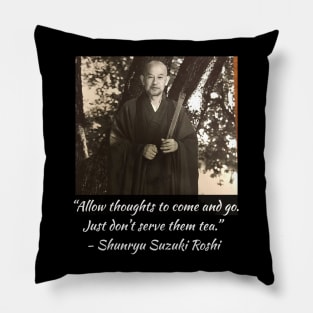 Zen Proverbs 1 Pillow