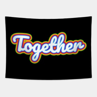 Together Rainbow Pride Tapestry