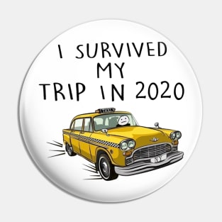 Survived 2020 Pin