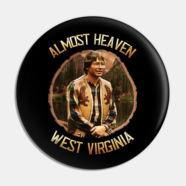 John Denver Almost Heaven Design Pin by HellwoodOutfitters