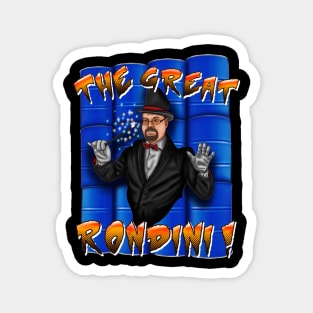 The Great Rondini Magnet