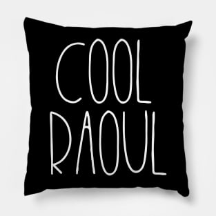 Cool Raoul Pillow