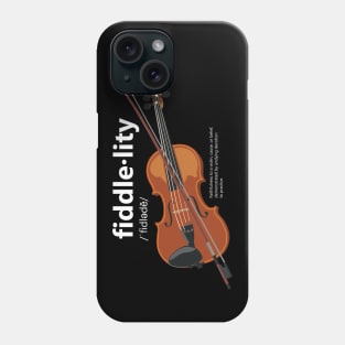 Fiddlelity Phone Case