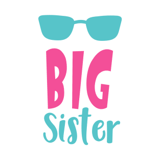 Big Sister, Older Sister, Sunglasses, Sibling T-Shirt