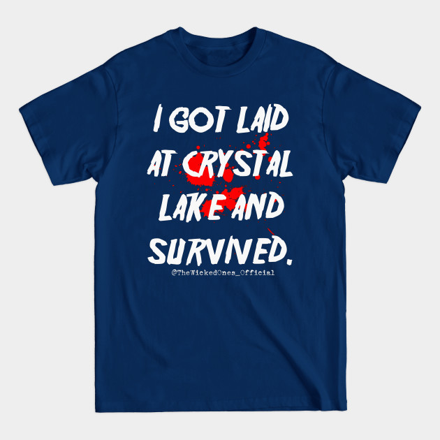 Disover Laid At The Lake - Friday - T-Shirt