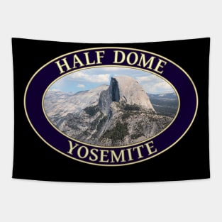 Half Dome at Yosemite National Park in California Tapestry