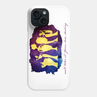 We'll Take It From Here Phone Case