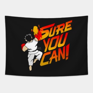 SURE YOU CAN! Tapestry