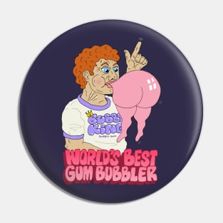 WORLD'S BEST GUM BUBBLER Pin