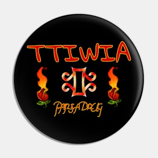 James Fury “TTIWIA” shirt Pin