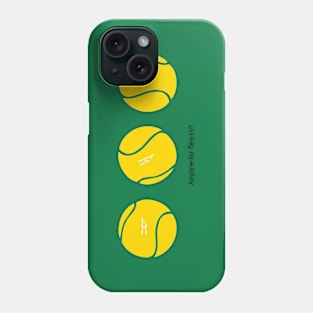 Anyone for Tennis? Phone Case