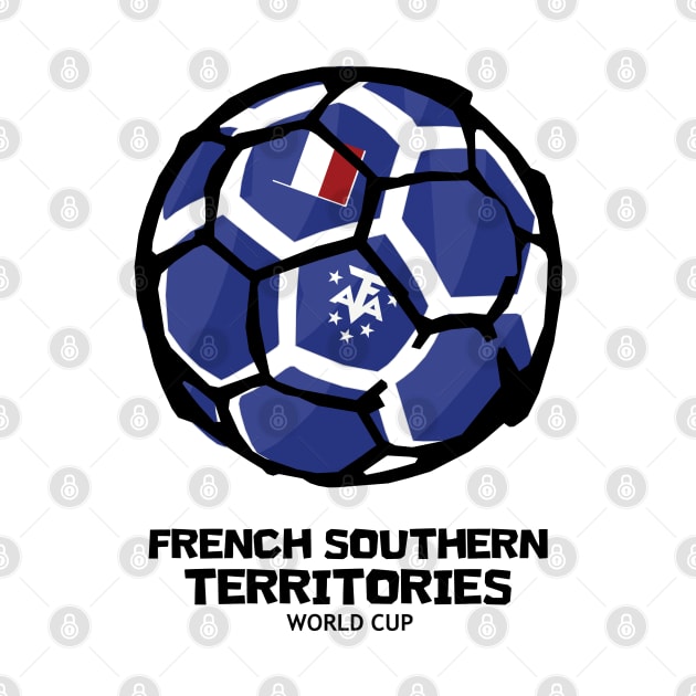 French Southern Territories Football Country Flag by KewaleeTee