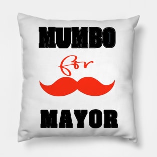 mumbo for mayor Pillow