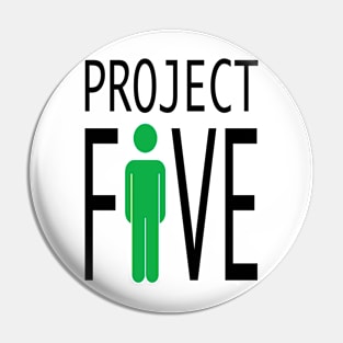 Project F1VE Pin