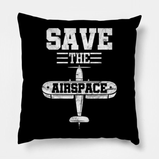 Save The Airspace Airplane Pilot Gift